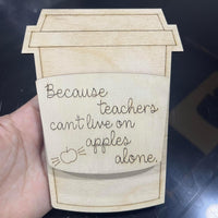 Because Teachers Can’t Live on Apples Alone Gift Card Holder