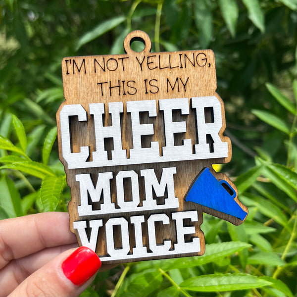 I'm Not Yelling, This Is My Cheer Mom Voice Car Charm Ornament