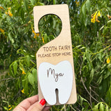 Tooth Fairy Please Stop Here Door Hanger