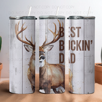 Best Buckin' Dad 20oz Tumbler