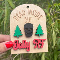 Dead Inside But Jolly AF Christmas Ornament