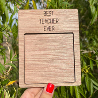 Best Teacher Ever Meranti Sticky Note Holder