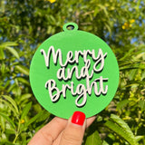 Merry And Bright Ornament