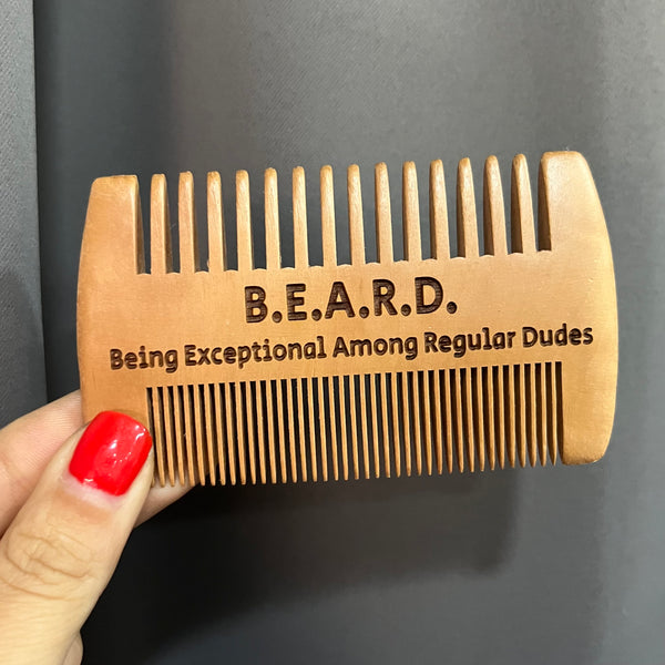 BEARD Being Exceptional Among Regular Dudes Beard Comb