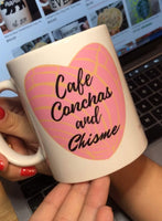 Cafe Conchas and Chisme Mug