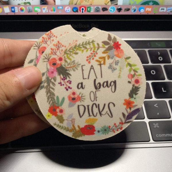 Eat A Bag of Dicks Car Coasters