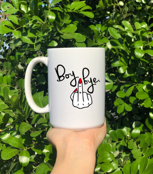 Boy Bye Middle Finger Mug