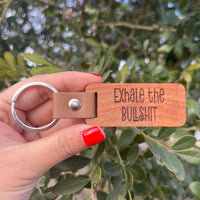 Exhale The Bullshit Rectangular Keychain