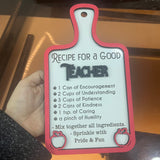 Recipe For A Good Teacher Faux Cutting Board